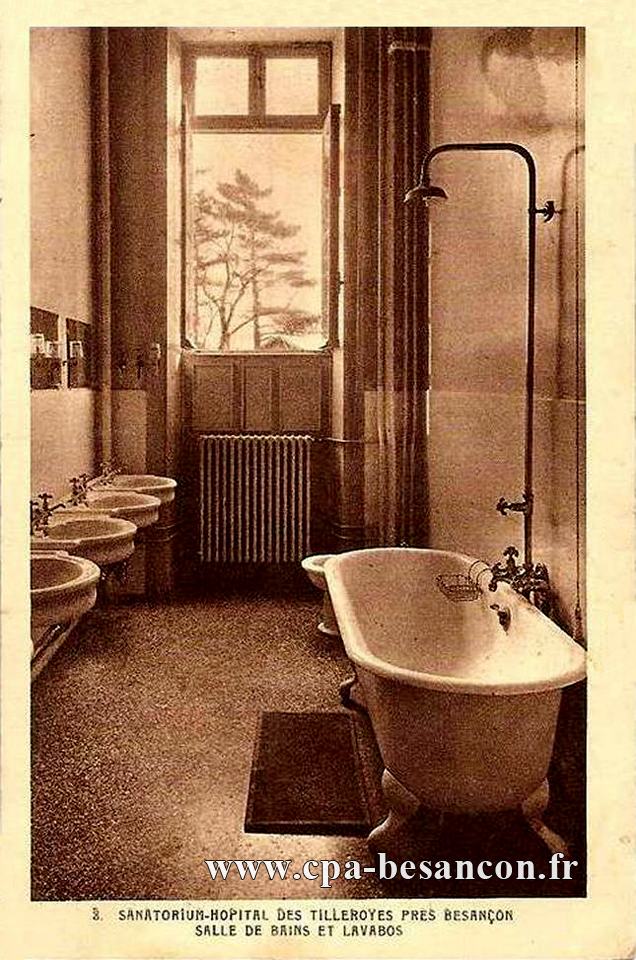 3. SANATORIUM-HOPITAL DES TILLEROYES PRÈS BESANÇON - SALLE DE BAINS ET LAVABOS